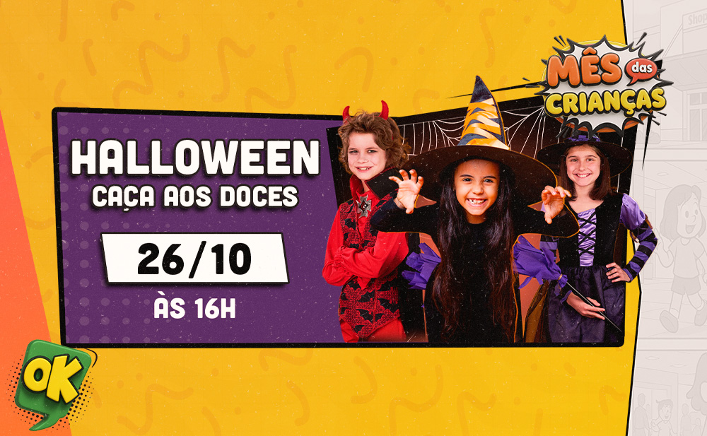 HALLOWEEN - Caça aos doces
